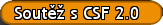 Soutěž s CSF 2.0